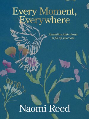 cover image of Every Moment, Everywhere